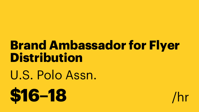 Brand Ambassador for Flyer Distribution