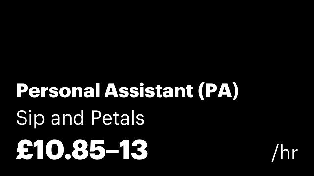 Personal Assistant (PA)