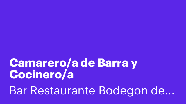 Camarero/a de Barra y Cocinero/a
