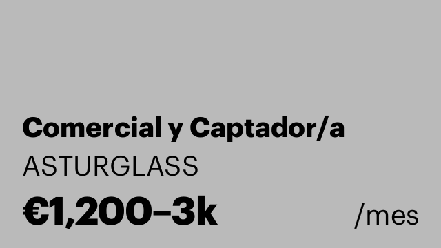 Comercial y Captador/a