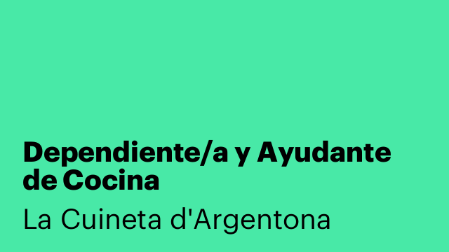Dependiente/a y Ayudante de Cocina