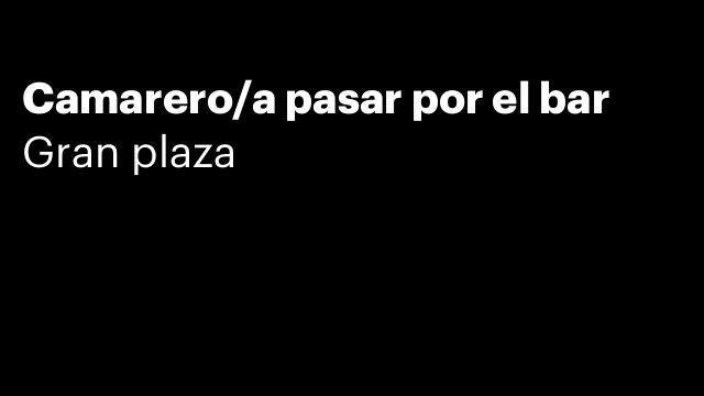 Camarero/a pasar por el bar