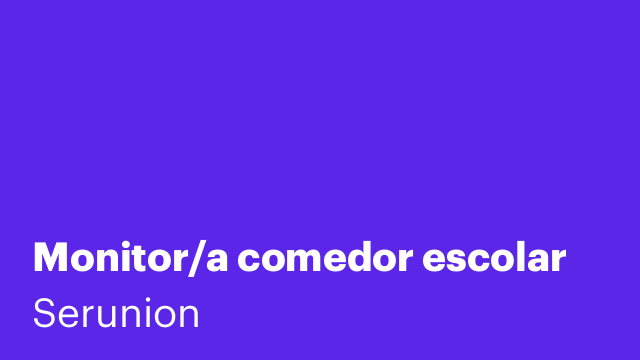 Monitor/a comedor escolar