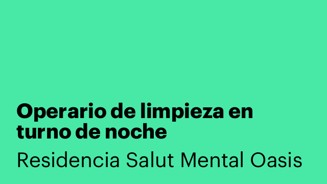 Operario de limpieza en turno de noche