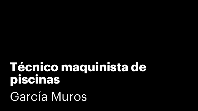 Técnico maquinista de piscinas