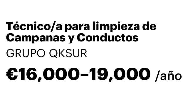 Técnico/a para limpieza de Campanas y Conductos