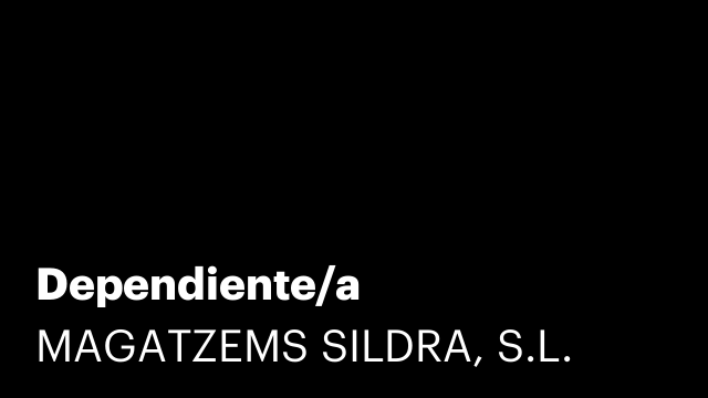 Dependiente/a