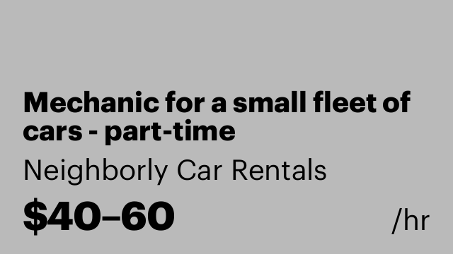 Mechanic for a small fleet of cars - part-time