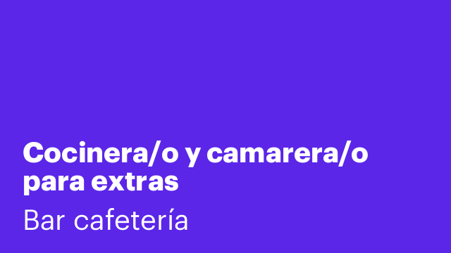 Cocinera/o y camarera/o para extras