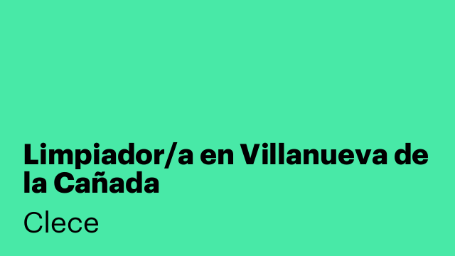 Limpiador/a en Villanueva de la Cañada