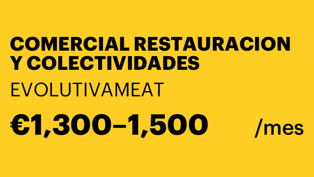 COMERCIAL RESTAURACION Y COLECTIVIDADES