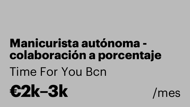 Manicurista autónoma - colaboración a porcentaje