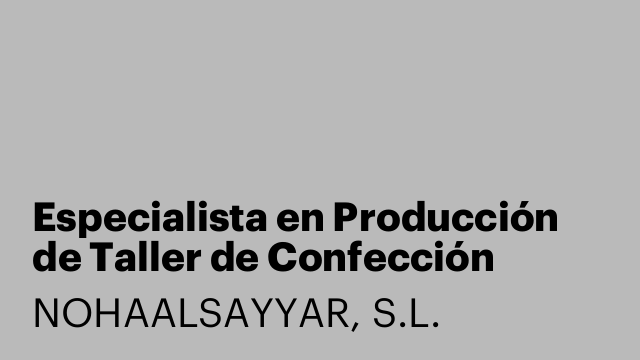 Especialista en Producción de Taller de Confección