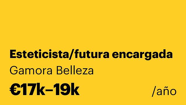 Esteticista/futura encargada