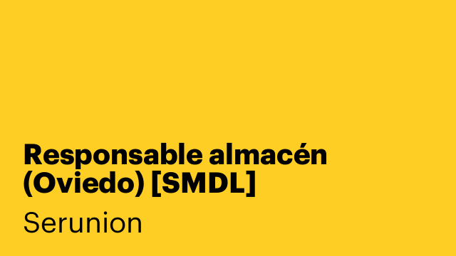 Responsable almacén (Oviedo) [SMDL]