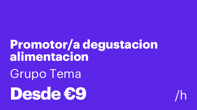 Promotor/a degustacion alimentacion