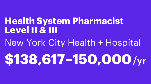 Health System Pharmacist Level II & III