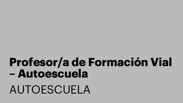 Profesor/a de Formación Vial – Autoescuela