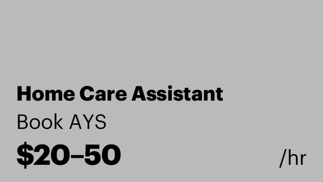 Home Care Assistant