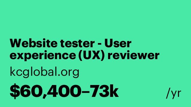 Website tester - User experience (UX) reviewer