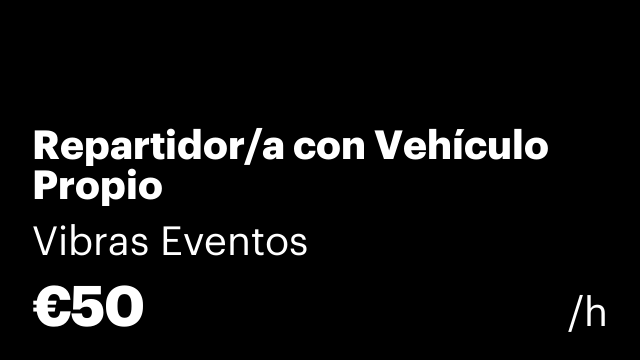 Repartidor/a con Vehículo Propio