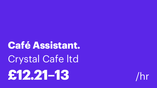 Café Assistant.