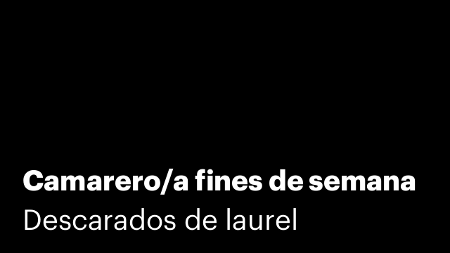 Camarero/a fines de semana