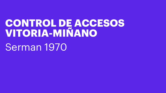CONTROL DE ACCESOS VITORIA-MIÑANO