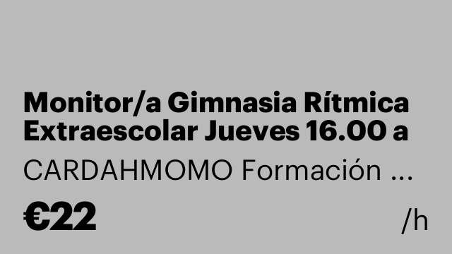 Monitor/a Gimnasia Rítmica Extraescolar Jueves 16.00 a 17.00