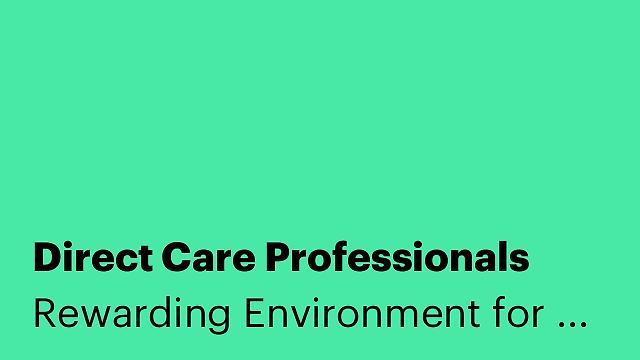 Direct Care Professionals