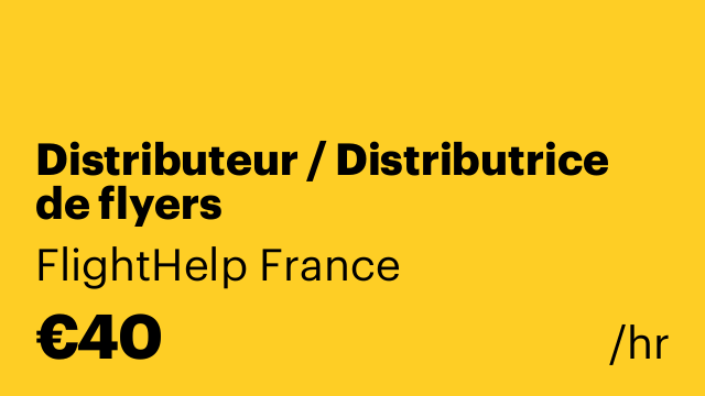 Distributeur / Distributrice de flyers