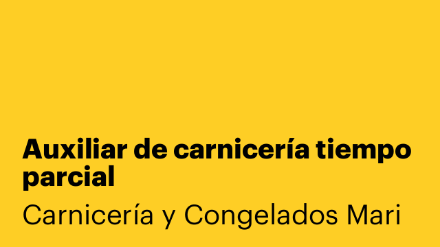 Auxiliar de carnicería tiempo parcial