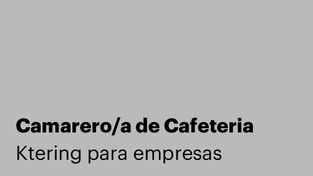 Camarero/a de Cafeteria