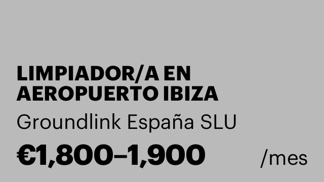 LIMPIADOR/A EN AEROPUERTO IBIZA