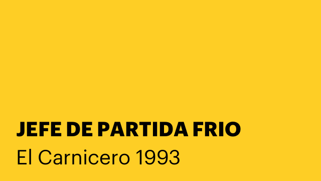 JEFE DE PARTIDA FRIO