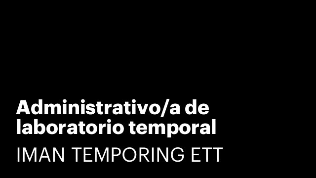 Administrativo/a de laboratorio temporal