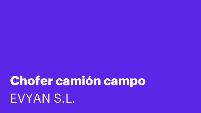 Chofer camión campo