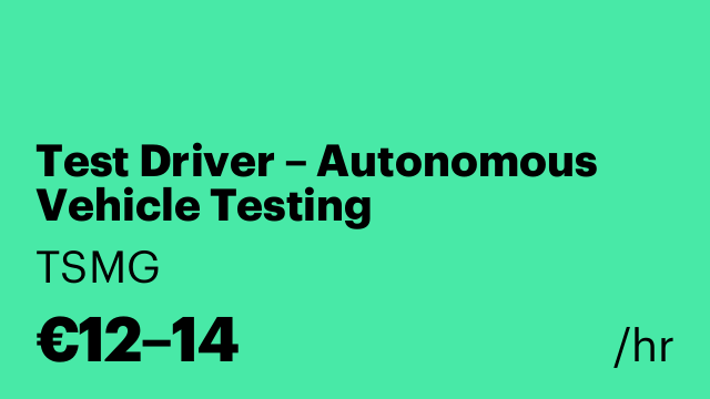 Test Driver – Autonomous Vehicle Testing