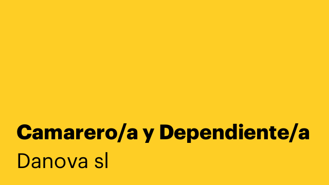 Camarero/a y Dependiente/a