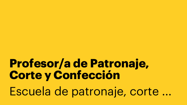 Profesor/a de Patronaje, Corte y Confección