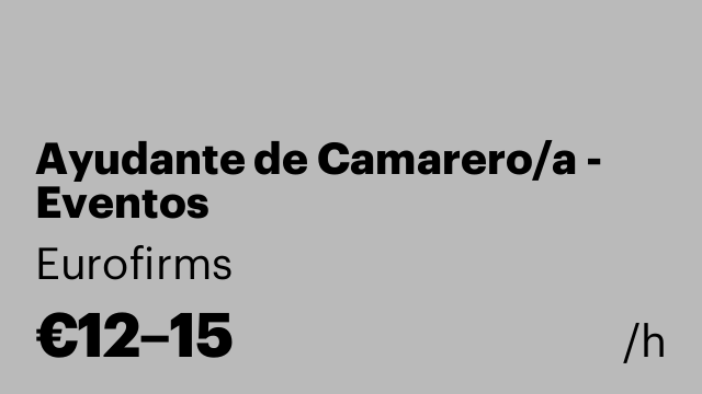 Ayudante de Camarero/a - Eventos