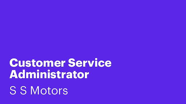 Customer Service Administrator