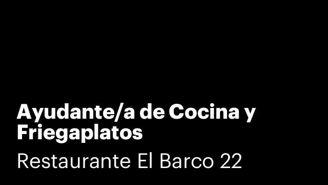 Ayudante/a de Cocina y Friegaplatos