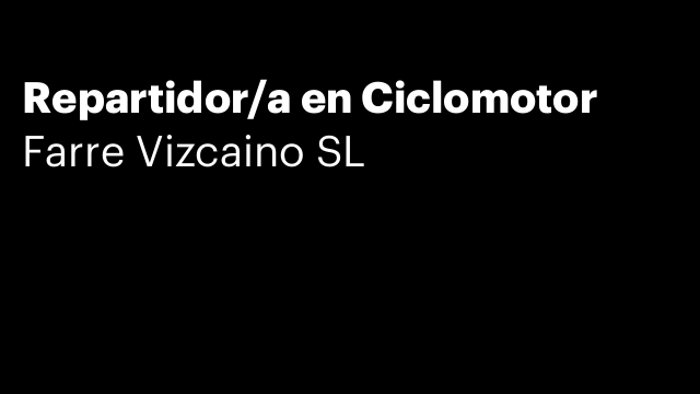 Repartidor/a en Ciclomotor