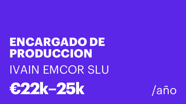 ENCARGADO DE PRODUCCION