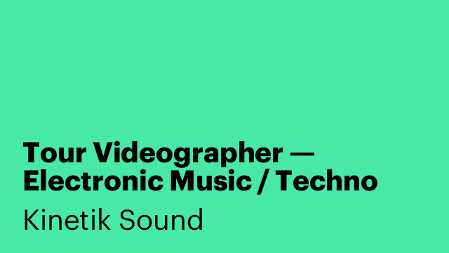 Tour Videographer — Electronic Music / Techno Artist (Barcelona)