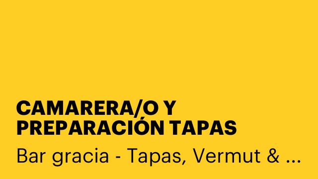 CAMARERA/O Y PREPARACIÓN TAPAS