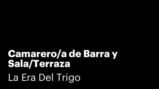 Camarero/a de Barra y Sala/Terraza