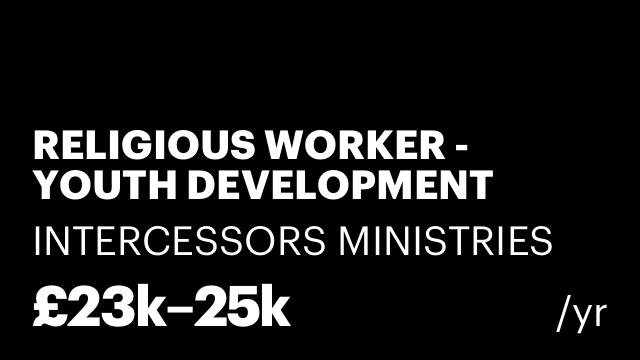 RELIGIOUS WORKER - YOUTH DEVELOPMENT WORKER