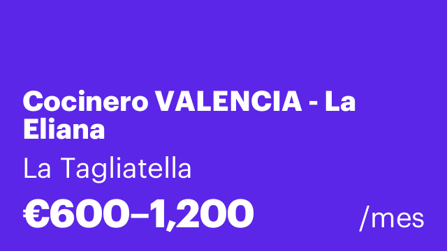 Cocinero VALENCIA - La Eliana